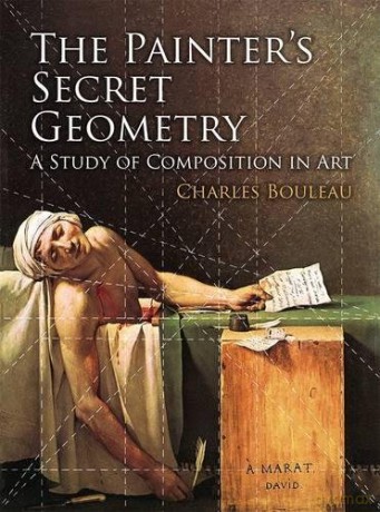The Painter's Secret Geometry: A Study of Composition in Art (Dover Books on Fine Art) - Charles Bouleau [KSIĄŻKA]