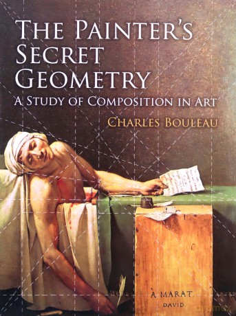 The Painter's Secret Geometry: A Study of Composition in Art (Dover Books on Fine Art) - Charles Bouleau [KSIĄŻKA]