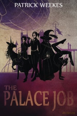 The Palace Job: 1 (Rogues of the Republic, 1) - Patrick Weekes [KSIĄŻKA]