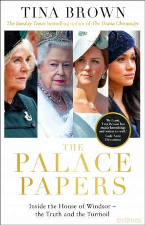 The Palace Papers: The Sunday Times bestseller - Tina Brown [KSIĄŻKA]