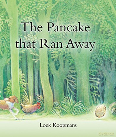 The Pancake that Ran Away - Loek Koopmans [KSIĄŻKA]
