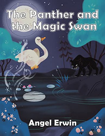 The Panther and the Magic Swan - Angel Erwin [KSIĄŻKA]