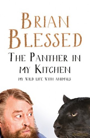 The Panther In My Kitchen: My Wild Life With Animals - Brian Blessed [KSIĄŻKA]