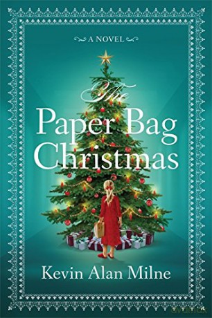 The Paper Bag Christmas - Kevin Alan Milne [KSIĄŻKA]