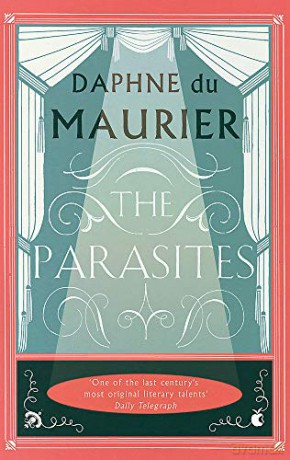 The Parasites (Virago Modern Classics) - Daphne Du Maurier [KSIĄŻKA]