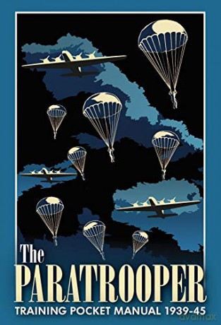 The Paratrooper Training Pocket Manual 1939-1945 - Chris McNab [KSIĄŻKA]