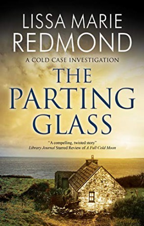 The Parting Glass: 5 (A Cold Case Investigation) - Lissa Marie Redmond [KSIĄŻKA]