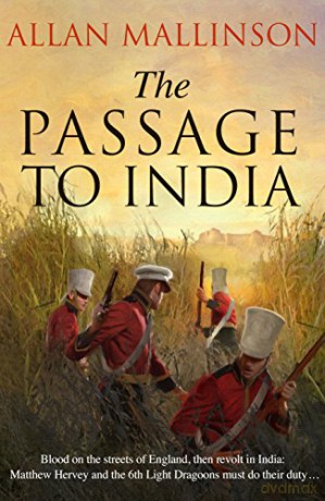 The Passage to India: (Matthew Hervey 13) - Allan Mallinson [KSIĄŻKA]