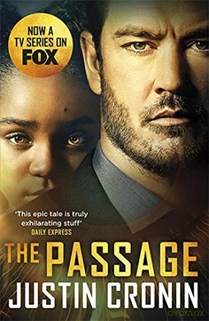 The Passage: The original post-apocalyptic virus thriller: chosen as Time Magazine's one of the best books to read during self-isolation in the Coronavirus outbreak - Cronin [KSIĄŻKA]