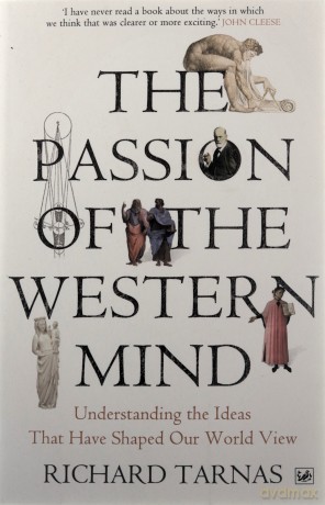The Passion Of The Western Mind: Understanding the Ideas That Have Shaped Our World View - Richard Tarnas [KSIĄŻKA]