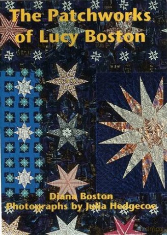 The Patchworks of Lucy Boston - Diana Boston [KSIĄŻKA]