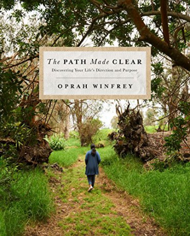 The Path Made Clear: Discovering Your Life's Direction and Purpose - Oprah Winfrey [KSIĄŻKA]