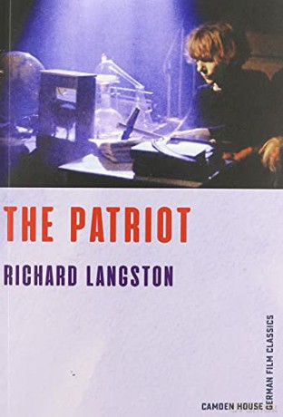 The Patriot: 6 (Camden House German Film Classics) - Richard Langston [KSIĄŻKA]