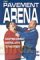 The Pavement Arena: Adapting Combat Martial Arts to the Street - Geoff Thompson [KSIĄŻKA]