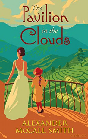 The Pavilion in the Clouds: A new stand-alone novel - Alexander McCall Smith [KSIĄŻKA]