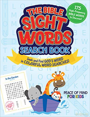 The Peace of Mind Bible Sight Words Search Book: Seek and Find God's Word in Colorful Word Searches! (Peace of Mind for Kids) - Good Books [KSIĄŻKA]