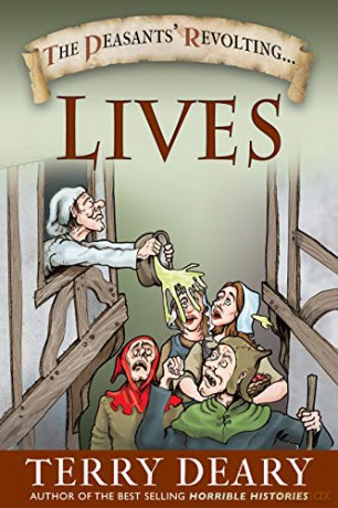 The Peasants' Revolting Lives - Terry Deary [KSIĄŻKA]