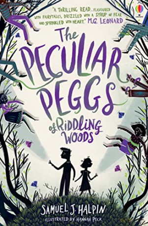 The Peculiar Peggs of Riddling Woods - Samuel J. Halpin [KSIĄŻKA]