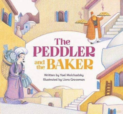 The Peddler and the Baker - Yael Molchadsky [KSIĄŻKA]