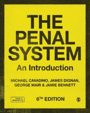 The Penal System: An Introduction - Mick Cavadino [KSIĄŻKA]