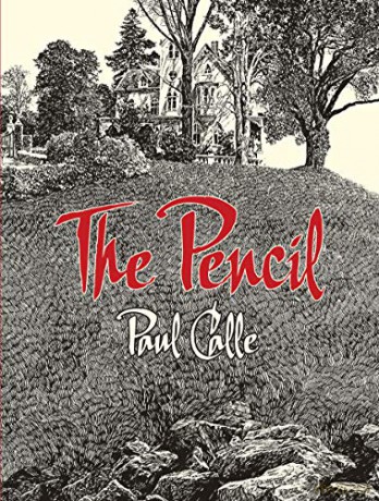 The Pencil - Paul Calle [KSIĄŻKA]