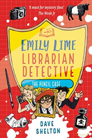 The Pencil Case: 2 (Emily Lime - Librarian Detective) - Dave Shelton [KSIĄŻKA]