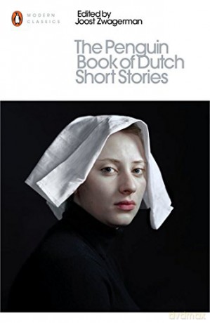 The Penguin Book of Dutch Short Stories (Penguin Modern Classics) - Joost Zwagerman [KSIĄŻKA]