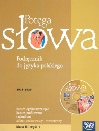 Potęga Słowa Kl. 3 Cz. 1 Podręcznik [KSIĄŻKA]+[CD]