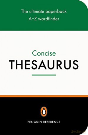 The Penguin Concise Thesaurus (Penguin Reference Books) - David Pickering [KSIĄŻKA]