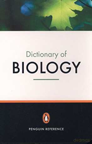 The Penguin Dictionary of Biology: Eleventh Edition (Dictionary, Penguin) - Michael Hickman [KSIĄŻKA]
