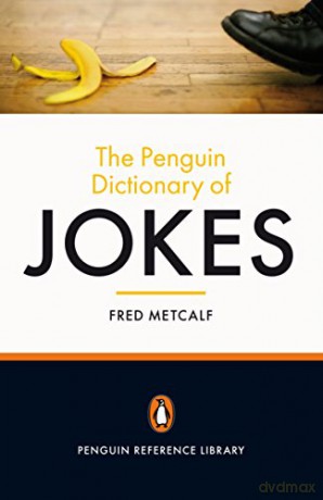 The Penguin Dictionary of Jokes - Fred Metcalf [KSIĄŻKA]