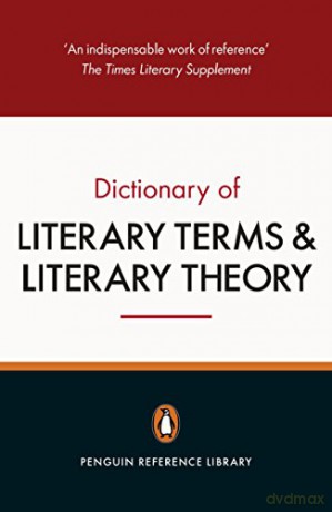 The Penguin Dictionary of Literary Terms and Literary Theory - J. A. Cuddon [KSIĄŻKA]