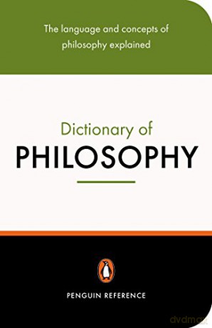 The Penguin Dictionary of Philosophy: Second Edition - Thomas Mautner [KSIĄŻKA]
