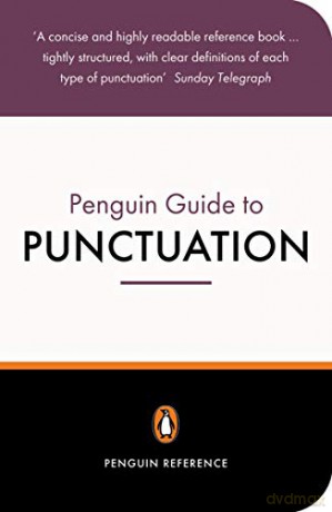 The Penguin Guide to Punctuation (Penguin Reference Books) - R L Trask [KSIĄŻKA]