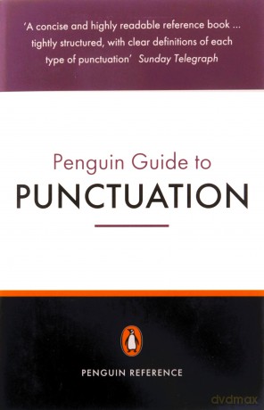 The Penguin Guide to Punctuation (Penguin Reference Books) - R L Trask [KSIĄŻKA]
