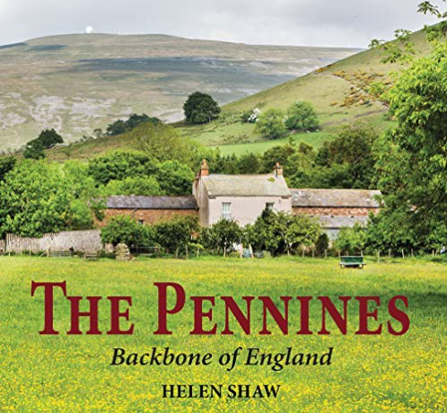 The Pennines: Backbone of England - Helen Shaw [KSIĄŻKA]