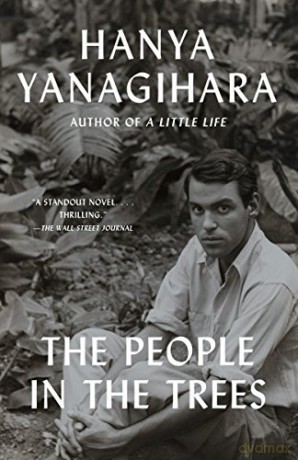 The People in the Trees - Hanya Yanagihara [KSIĄŻKA]