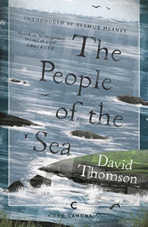 The People Of The Sea: Celtic Tales of the Seal-Folk (Canons) - David Thomson [KSIĄŻKA]