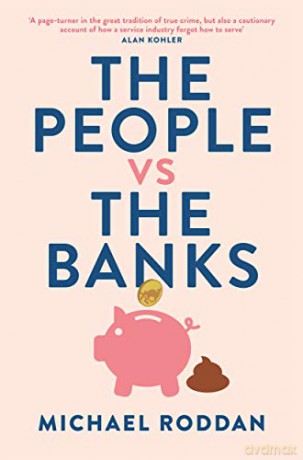The People vs The Banks - Michael Roddan [KSIĄŻKA]
