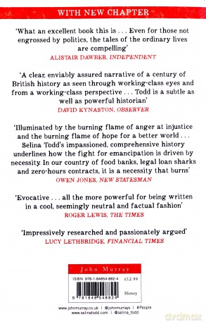 The People: The Rise and Fall of the Working Class, 1910-2010 - Selina Todd [KSIĄŻKA]