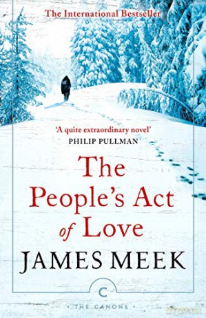 The People's Act Of Love (Canons) - James Meek [KSIĄŻKA]