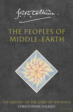 The Peoples of Middle-earth: Book 12 (The History of Middle-earth) - Christopher Tolkien [KSIĄŻKA]