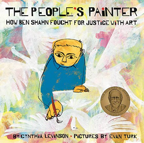 The People's Painter: How Ben Shahn Fought for Justice with Art - Cynthia Levinson [KSIĄŻKA]