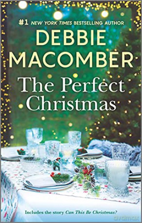 The Perfect Christmas - Debbie Macomber [KSIĄŻKA]