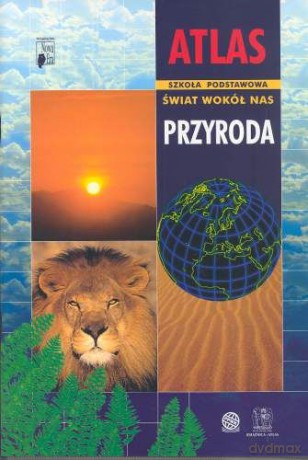 Przyroda SP Świat Wokół Nas Atlas [KSIĄŻKA]
