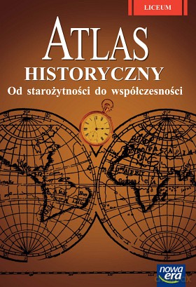 Atlas historyczny: Od starożytności do współczesności. [KSIĄŻKA]