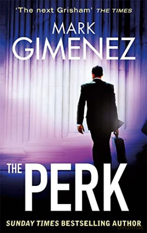 The Perk - Mark Gimenez [KSIĄŻKA]