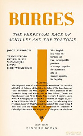 The Perpetual Race of Achilles and the Tortoise: Jorge Luis Borges (Penguin Great Ideas) - Jorge Luis Borges [KSIĄŻKA]