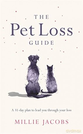 The Pet Loss Guide - Millie Jacobs [KSIĄŻKA]