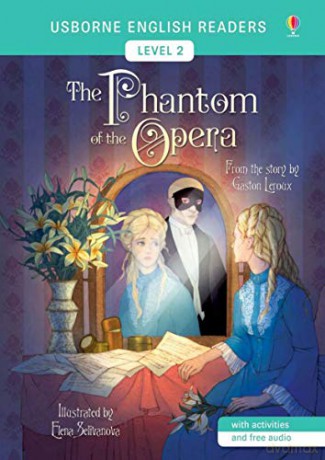 The Phantom of the Opera (English Readers Level 2) - Mairi Mackinnon [KSIĄŻKA]